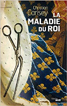 La Maladie du roi